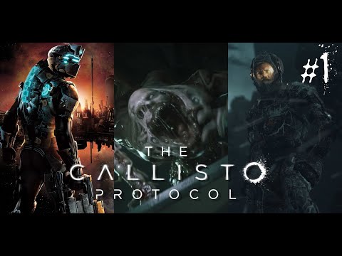 Видео: Первый взгляд The Callisto Protocol