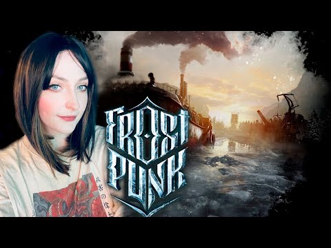 Видео: Мы смогли Frostpunk: Последняя осень #9