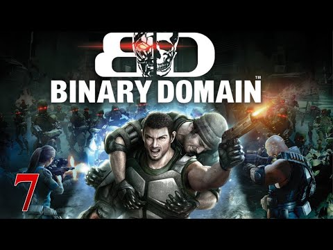 Видео: Binary Domain | Прохождение # 7