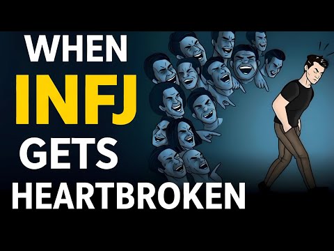 Видео: Что происходит, когда INFJ разбивают сердце (это ужасно)