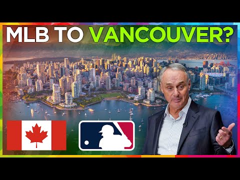 Видео: Открыла ли MLB дверь расширению ВАНКУВЕРА?