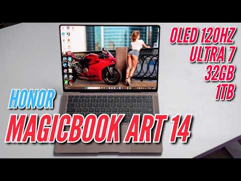 Видео: Обзор ультра-бука весом 1кг HONOR MAGICBOOK ART 14 2025. OLED 120Hz, Intel Ultra 7, 32Gb
