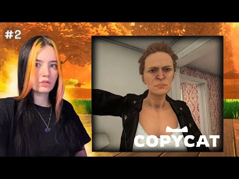 Видео: ОНА НАС ВЫГНАЛА ▲ Copycat #2