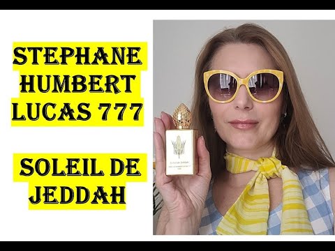 Видео: Аромат сухих трав и ромашки - Солнце Джидды Stephane Humbert Lucas 777  Soleil de Jeddah