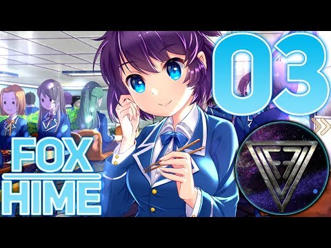 Видео: 03 - ► НОВАЯ ДЕВУШКА ◄ Fox Hime