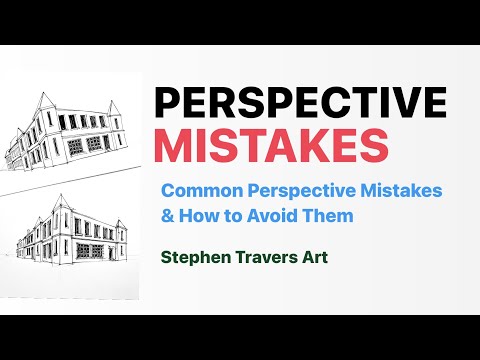 Видео: Распространенные ошибки перспективы. Как избежать ошибок перспективы
