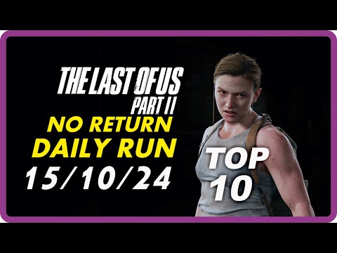 Видео: THE LAST OF US 2 / NO RETURN / DAILY RUN / 💀 GROUNDED 💀 / ABBY / 💀 РЕАЛИЗМ 💀 / 15/10/24