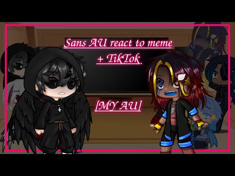 Видео: Sans AU react to meme  4/5 [My Au] [Eng/Rus] (Сюжет/Plot)