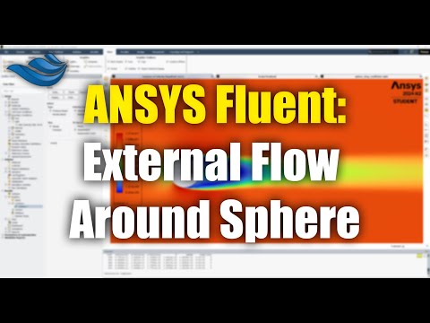 Видео: ANSYS Fluent: Внешнее обтекание сферы | Учебное пособие
