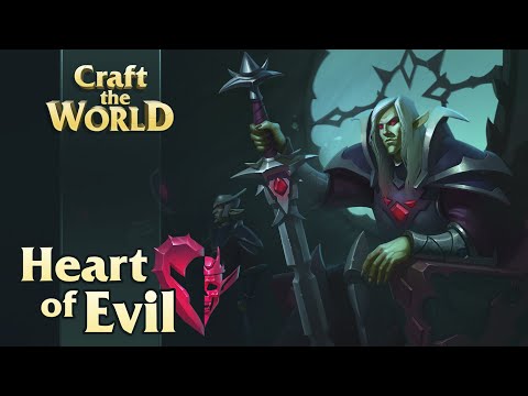 Видео: НОВОЕ DLC HEART OF EVIL ► Craft the World сердце зла #1