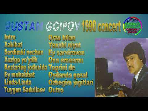 Видео: Rustam Goipov-1990 concert | Рустам Гоипов-1990 концерт