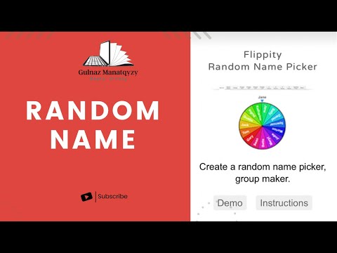 Видео: Flippity. Flippity сайтында "RANDOM NAME" жасау. Кездейсоқ оқушыны таңдау.