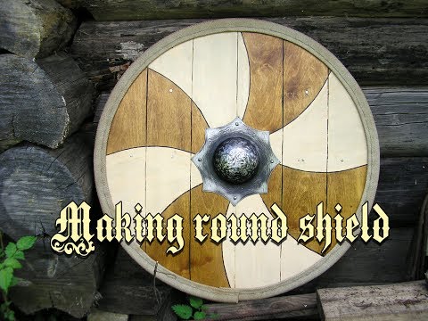 Видео: Making round shield - Делаю круглый щит