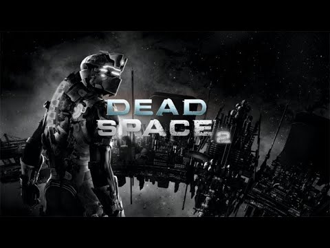 Видео: прохождение Dead Space 2 на PC #  3