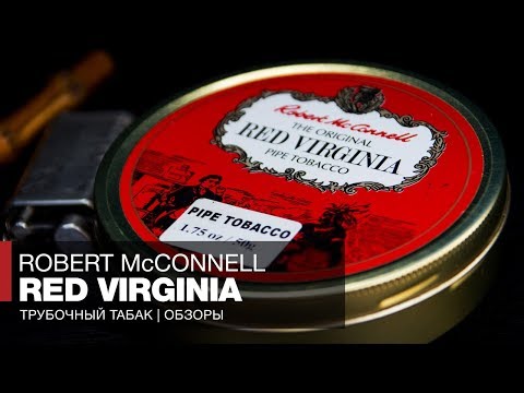 Видео: Трубочный табак Robert McConnell Red Virginia - Обзоры и отзывы