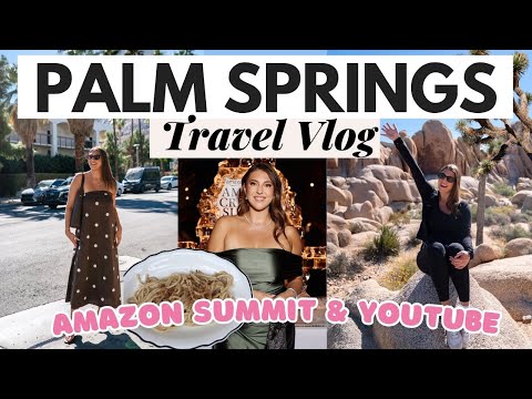 Видео: Неделя со мной в Палм-Спрингс! ☀️ Саммит Amazon и конференции YouTube