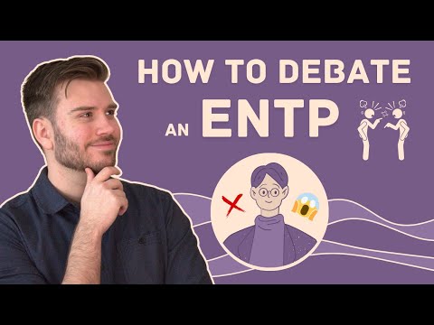 Видео: Как выиграть спор у ENTP — перехитрить мастера спора