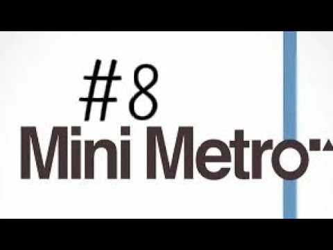 Видео: Mini Metro (Budapest) #8 Недопрохождение не недоигр