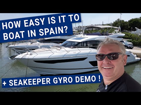 Видео: Насколько легко управлять лодкой в ​​Испании? плюс демонстрация Seakeeper Gyro!