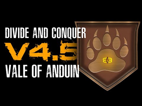 Видео: Divide & Conquer (V4.5): обзор фракции Беорнингов (Vale of Anduin Overview RUS)