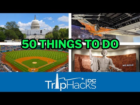 Видео: 50 вещей, которые нужно сделать, посетив Вашингтон (округ Колумбия)