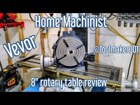 Видео: Обзор поворотного стола Vevor 8" от Toolmaker001