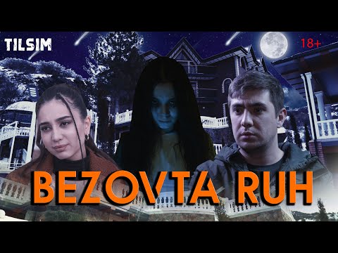 Видео: Bezovta ruh (o'zbek kino) Безовта рух (ўзбек кино)