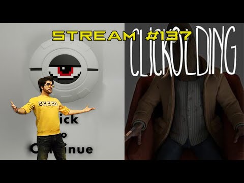 Видео: Стримч #137 (Clickcolding #1, Click To Continue #1)