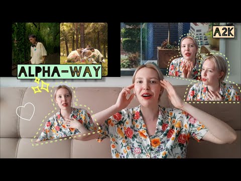 Видео: РЕАКЦИЯ НА ALPHA - WAY (mood video)