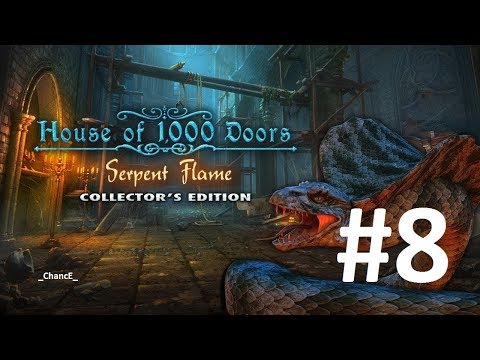 Видео: Дом 1000 дверей - Змеиное пламя #8 прохождение\House of 1000 Doors: Serpent Flame