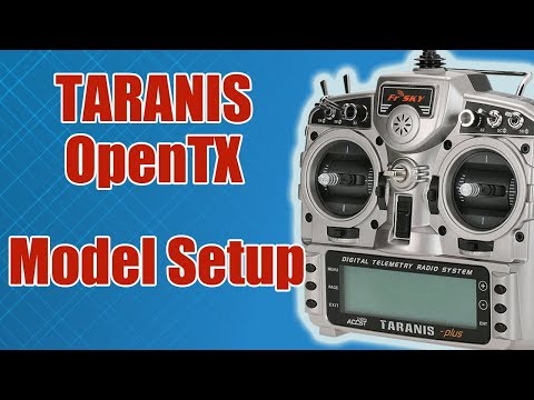Видео: TARANIS / Основные настройки модели / Model Setup / ALNADO