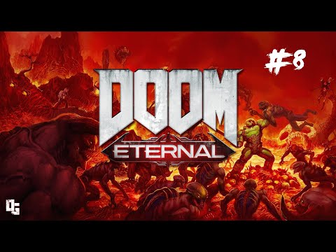 Видео: Doom Eternal прохождение #8.