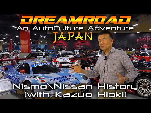 Видео: [4K] Коллекция Nissan 2 - История Nissan в автоспорте от экс-главы Nismo. Dreamroad: Япония 8.