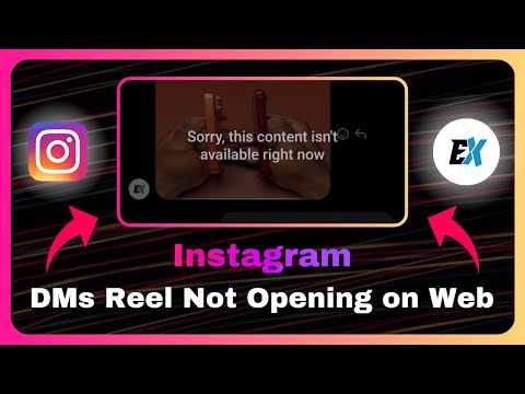 Видео: Веб-ленты Instagram не открываются в личных сообщениях. Извините, этот контент сейчас недоступен....