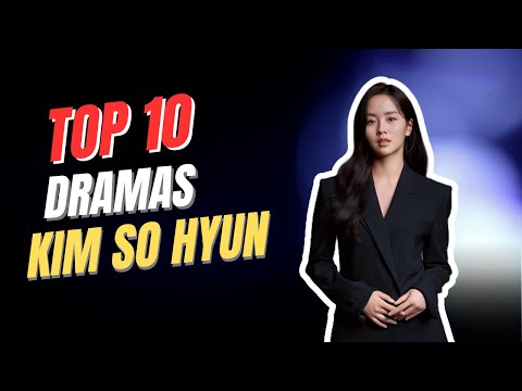 Видео: 10 лучших драм Ким Со Хён