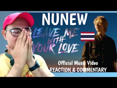 Видео: NuNew — Leave Me With Your Love — ОФИЦИАЛЬНАЯ РЕАКЦИЯ НА MV