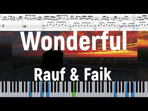 Видео: Rauf & Faik - Wonderful (Ноты на пианино)
