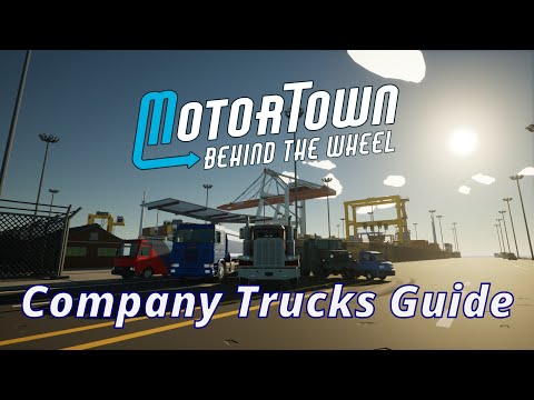 Видео: Motor Town: Краткое руководство по грузовым автомобилям компании