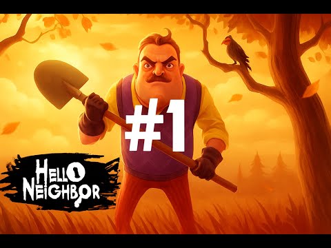 Видео: Прошел первый акт Hello Neighbor! #1