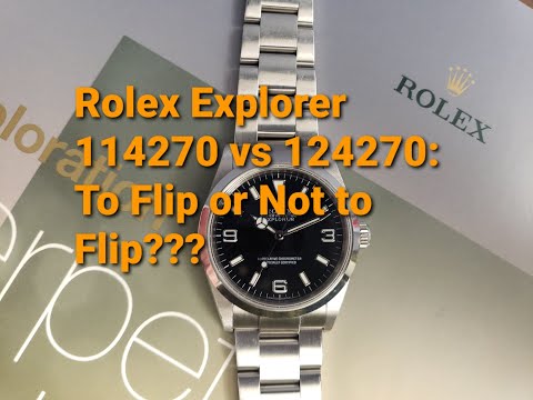 Видео: Rolex Explorer: переворачивать или не переворачивать? (114270 против 124270)
