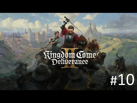 Видео: Kingdom Come: Deliverance II - Прохождение #10 (no commentary)