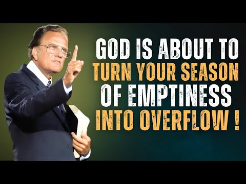 Видео: Ваш сезон нехватки заканчивается — Бог вот-вот наполнит вашу жизнь! | Билли Грэм