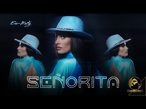 Видео: EVA-MARTY - SEÑORITA, 2021 / Ева-Марти - Сеньорита, 2021
