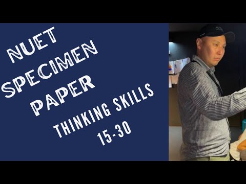 Видео: Решение NUET THINKING SKILLS SPECIMEN: Problems 15-30. Экзамен в Назарбаев Университет.
