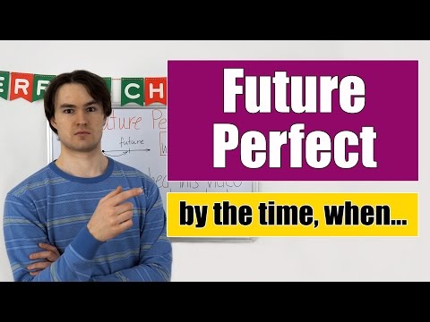 Видео: Future Perfect - Будущее Завершенное время