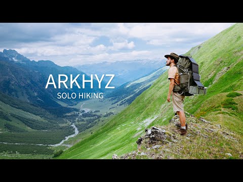 Видео: Arkhyz Solo Hiking. Архыз Одиночное Путешествие