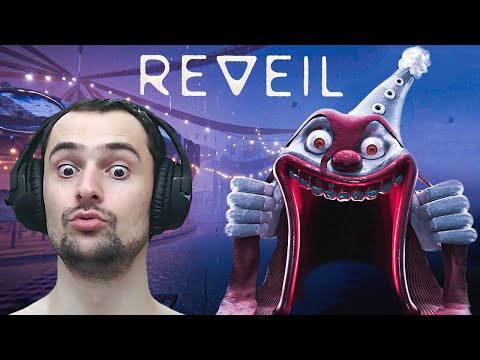 Видео: ЦИРК УЖАСОВ Reveil #1