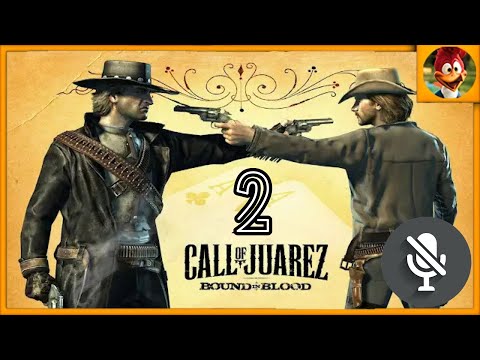 Видео: Call of Juarez - Bound in Blood Прохождение без комментариев Часть 2 - Воссоединение