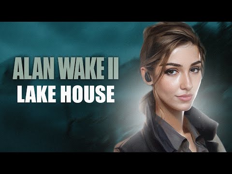 Видео: [НОВИНКА] ALAN WAKE 2 THE LAKE HOUSE | АЛАН ВЕЙК 2 ДОМ У ОЗЕРА | ПОЛНОЕ ПРОХОЖДЕНИЕ