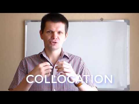 Видео: Пишем и говорим, как британцы - используем COLLOCATION!